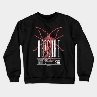 OBSCURE Crewneck Sweatshirt